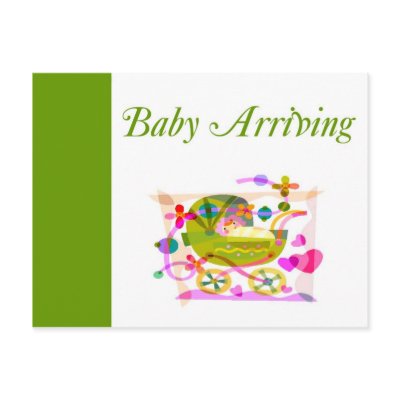 Baby Arriving Post Cards by myhome71