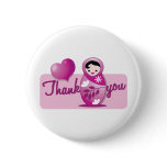 baby babushka thank you pinback buttons