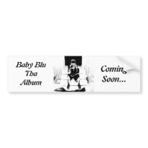 Baby Blu Tha Album bumper stickers