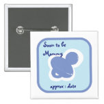 baby blue pacifier Soon to be mommy Pinback Buttons