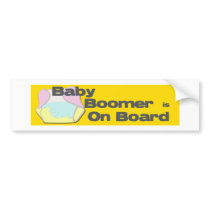Baby Boomer Is On Board Bumper Sticker