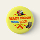 Baby Boomers Rock Pinback Buttons