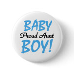Baby Boy Proud Aunt Pins