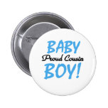 Baby Boy Proud Cousin Button