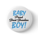 Baby Boy Proud Great Grandma buttons