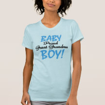 Baby Boy Proud Great Grandma T-shirt