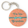 Baby Bubbles:"I'm the Grandma" Key Chain