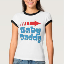 Baby Daddy, Arrow Left T-Shirt by StitcherladyxxTees Baby Daddy, Arrow Left T-Shirt
