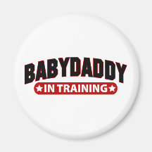Baby Daddy In Training Refrigerator Magnets
