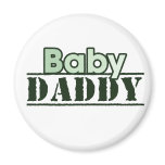 Baby Daddy Magnets