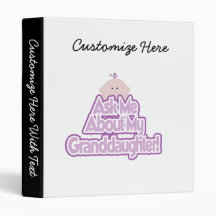Baby Girl Ask About My Granddaughter Gifts Vinyl Binder