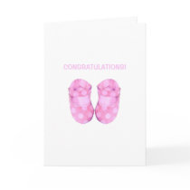 Baby Girl Booties Congratulations Card cards