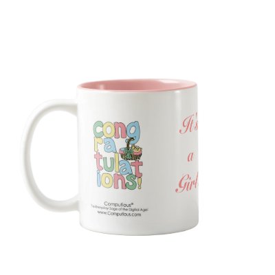 BABY (Girl) Congratulations Mugs by Computious