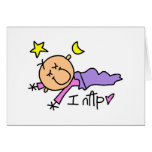 Baby Girl I Nap Tshirts and Gifts Greeting Card