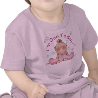 Baby Girl I'm One Today shirt