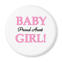 Baby Girl Proud Aunt Refrigerator Magnets