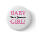 Baby Girl Proud Grandma  buttons