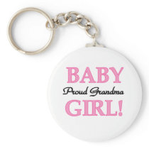Baby Girl Proud Grandma  Key Chain