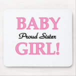 Baby Girl Proud Sister Mouse Mats