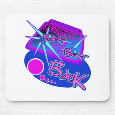 Baby got back Retro Rap Hip Hop Electro rave Mousepad by dustyvinyldesign