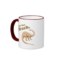 Baby Got Brach Coffee Mug