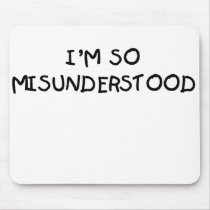 Baby Humor So Misunderstood mousepads