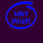 Baby Inside!
