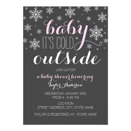 Baby it's Cold Outside - Girl Baby Shower Invite (front side)