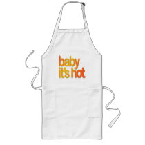 Baby its Hot aprons