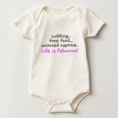 Baby Life is Fabulous Organic Infant Onepiece shirt