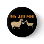 Baby Llama Drama Pinback Buttons