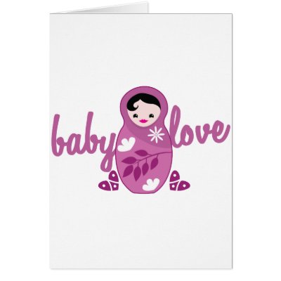 baby love babooshka doll in pink cards by JazzyDesigner