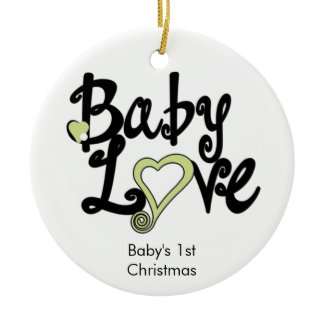 Baby Love Baby's First Christmas Ornament