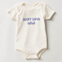 Baby Luvs Milk t-shirts