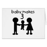 Baby Makes 3 Cards