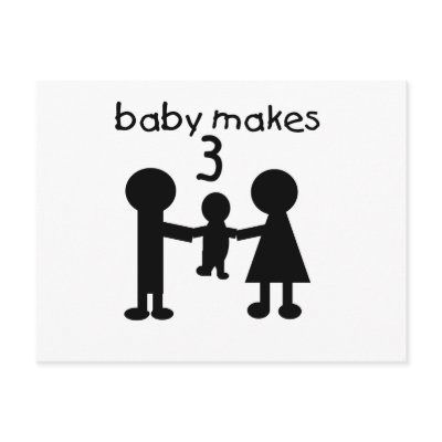 Baby Makes 3 Post Cards by maternity