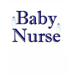 Baby Nurse T-Shirt