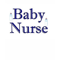 Baby Nurse T-Shirt