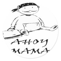 Baby Pirate Ahoy Mama stickers by fullofNuts Baby Pirate Ahoy Mama stickers
