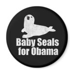 Baby Seals for Obama magnets