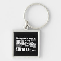 Baby Shower Greatest Best Future Fathers Dad to Be Key Chains