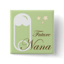 Baby Shower Nana Pin buttons by Dara3116 Baby Shower Nana Pin buttons