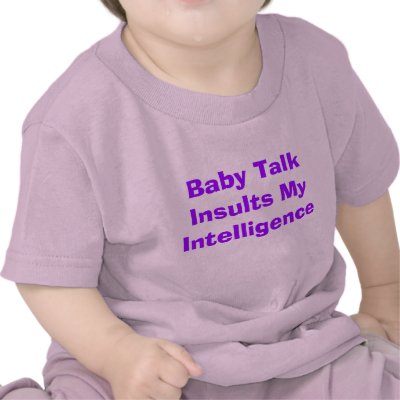 Baby Talk T Shirt by Rajee1