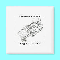 Baby Tia: Give me a CHOICE by giving me LIFE magnets by Artists4God Baby Tia: Give me a CHOICE by giving me LIFE magnets