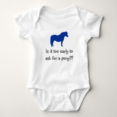 Baby Wants Pony T-shirt