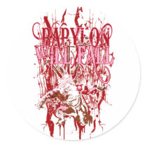 Babylon Will Fall Round Sticker