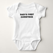 BABY'S FIRST CHRISTMAS t-shirts