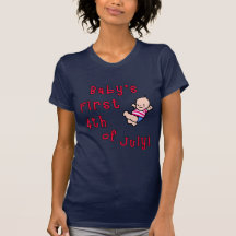 Baby's First Fourth of July Products Tshirts