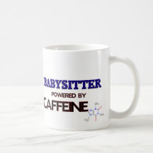 Babysitter Powered by caffeine Mug