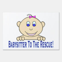 Babysitter To The Rescue Lawn Signs